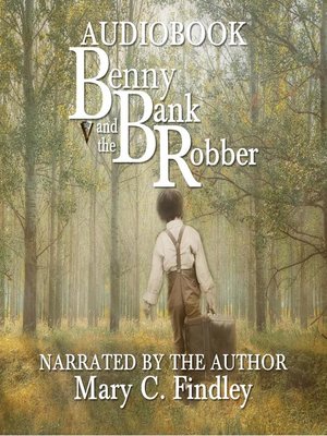 cover image of Benny and the Bank Robber